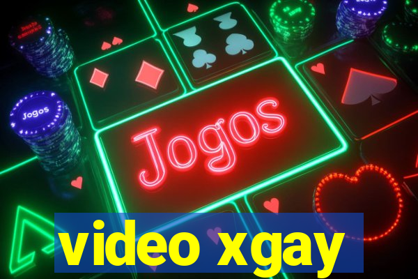 video xgay